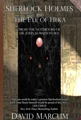 Sherlock Holmes și Ochiul lui Heka - Sherlock Holmes and The Eye of Heka