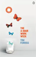 4-Hour Work Week - (Vermilion Life Essentials) (Ferriss Timothy (Autor)) - 4-Hour Work Week - (Vermilion Life Essentials) (Ferriss Timothy (Author))