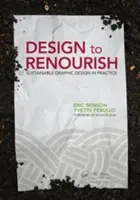 Design to Renourish: Design grafic sustenabil în practică - Design to Renourish: Sustainable Graphic Design in Practice