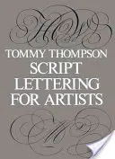 Script Lettering pentru artiști - Script Lettering for Artists