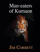 Mâncătorii de oameni din Kumaon - Man-Eaters of Kumaon