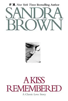 Un sărut rememorat - A Kiss Remembered