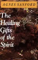 Darurile vindecătoare ale Duhului - The Healing Gifts of the Spirit