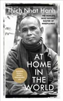 Acasă în lume - Lecții dintr-o viață remarcabilă - At Home In The World - Lessons from a remarkable life