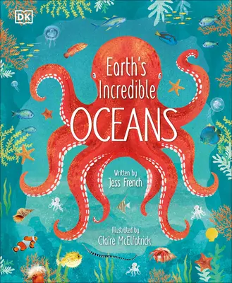 Incredibilele oceane ale Pământului - Earth's Incredible Oceans