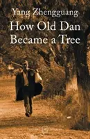 Cum a devenit bătrânul Dan un copac - How Old Dan Became a Tree