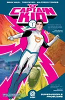 Captain Kid, Volumul 1 - Captain Kid, Volume 1