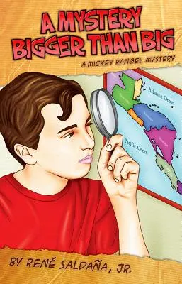 Un mister mai mare decât mare / Un Misterio Mas Grande Que Grandisimo: A Mickey Rangel Mystery / Coleccion Mickey Rangel, Detective Privado - A Mystery Bigger Than Big / Un Misterio Mas Grande Que Grandisimo: A Mickey Rangel Mystery / Coleccion Mickey Rangel, Detective Privado
