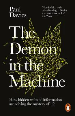 Demon în mașină - Cum rețelele ascunse de informații rezolvă în sfârșit misterul vieții - Demon in the Machine - How Hidden Webs of Information Are Finally Solving the Mystery of Life