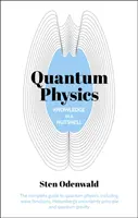Knowledge in a Nutshell: Fizica cuantică - Ghidul complet al fizicii cuantice, inclusiv funcțiile de undă, principiul incertitudinii al lui Heisenberg și q - Knowledge in a Nutshell: Quantum Physics - The complete guide to quantum physics, including wave functions, Heisenberg's uncertainty principle  and q