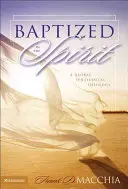 Botezat în Duh: O teologie penticostală globală - Baptized in the Spirit: A Global Pentecostal Theology