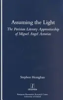 Asumarea luminii - Assuming the Light