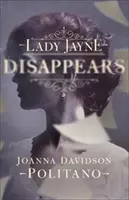 Lady Jayne dispare - Lady Jayne Disappears