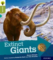 Oxford Reading Tree Explorează cu Biff, Chip și Kipper: Oxford Level 7: Giganți dispăruți - Oxford Reading Tree Explore with Biff, Chip and Kipper: Oxford Level 7: Extinct Giants