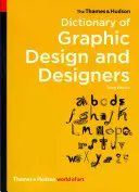 Dicționarul Thames & Hudson de design grafic și designeri - The Thames & Hudson Dictionary of Graphic Design and Designers