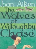 Lupii din Willoughby Chase - Wolves Of Willoughby Chase