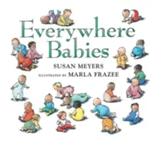 Everywhere Babies (carte cu planșeta căptușită) - Everywhere Babies (Padded Board Book)