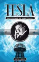 Tesla - Vrăjitorul electricității - Tesla - The Wizard of Electricity