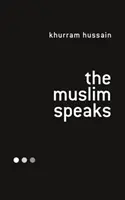 Musulmanul vorbește - The Muslim Speaks