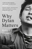De ce Dylan contează - Why Dylan Matters