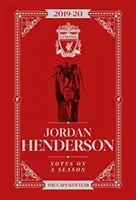 Jordan Henderson: Notes On A Season - Liverpool FC