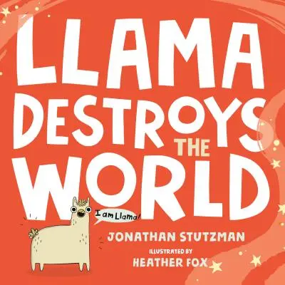 Llama distruge lumea - Llama Destroys the World