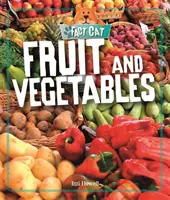 Fact Cat: Alimentație sănătoasă: Fructe și legume - Fact Cat: Healthy Eating: Fruit and Vegetables