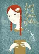 Anne de la Green Gables - Ediția de colecție V&A - Anne of Green Gables - V&A Collector's Edition