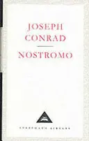 Nostromo - O poveste de pe coasta de mare - Nostromo - A Tale of the Seaboard