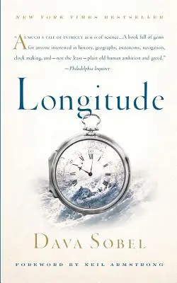 Longitudine: Povestea adevărată a unui geniu singuratic care a rezolvat cea mai mare problemă științifică a timpului său - Longitude: The True Story of a Lone Genius Who Solved the Greatest Scientific Problem of His Time