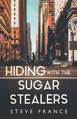 Ascunzându-se cu hoții de zahăr (The Sugar Stealers) - Hiding with The Sugar Stealers
