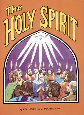 Duhul Sfânt - The Holy Spirit