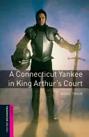 Un yankeu din Connecticut la curtea regelui Arthur - A Connecticut Yankee in King Arthur's Court