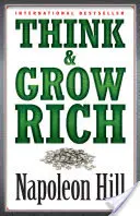 Gândiți-vă și deveniți bogați - Think & Grow Rich