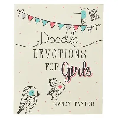 Devoțiuni Doodle pentru fete Softcover - Doodle Devotions for Girls Softcover