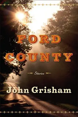 Ford County: Povestiri - Ford County: Stories