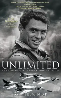 Fără limite: Pariul cu viața al unui pilot de vânătoare american - Unlimited: An American Fighter Pilot's Gamble with Life
