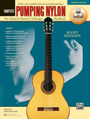 Pumping Nylon -- Complet: Manualul de tehnică al chitaristului clasic, carte și video/audio online - Pumping Nylon -- Complete: The Classical Guitarist's Technique Handbook, Book & Online Video/Audio
