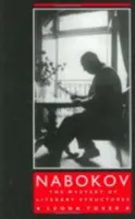 Nabokov: Misterul structurilor literare - Nabokov: The Mystery of Literary Structures