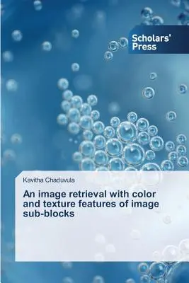 O recuperare a imaginilor cu caracteristici de culoare și textură ale sub-blocurilor de imagini - An image retrieval with color and texture features of image sub-blocks