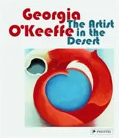 Georgia O'Keeffe: Artista din deșert - Georgia O'Keeffe: The Artist in the Desert