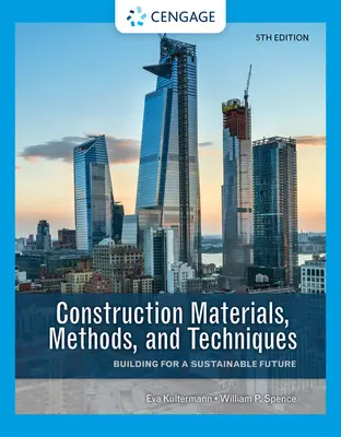 Materiale, metode și tehnici de construcție: Construirea pentru un viitor durabil - Construction Materials, Methods, and Techniques: Building for a Sustainable Future