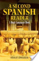 A doua carte de spaniolă: A Dual-Language Book - A Second Spanish Reader: A Dual-Language Book