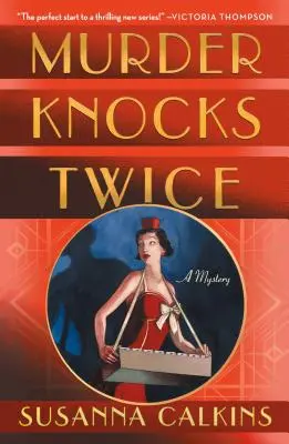 Crima bate de două ori: un mister - Murder Knocks Twice: A Mystery