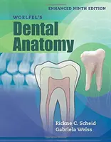 Woelfel's Dental Anatomy, Ediție îmbunătățită - Woelfel's Dental Anatomy, Enhanced Edition