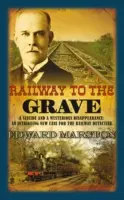 Calea ferată spre mormânt - Railway to the Grave