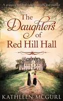 Fiicele de la Red Hill Hall - Daughters Of Red Hill Hall