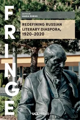 Redefinirea diasporei literare ruse, 1920-2020 - Redefining Russian Literary Diaspora, 1920-2020