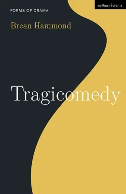 Tragicomedie - Tragicomedy
