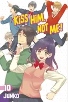 Sărută-l pe el, nu pe mine 10 - Kiss Him, Not Me 10